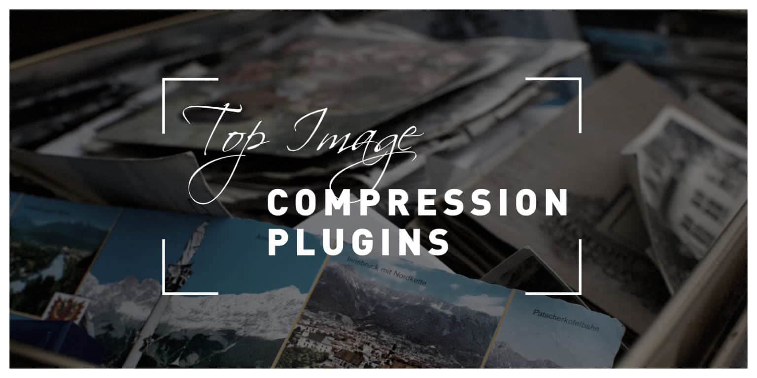 Top Image Compression Plugins For WordPress