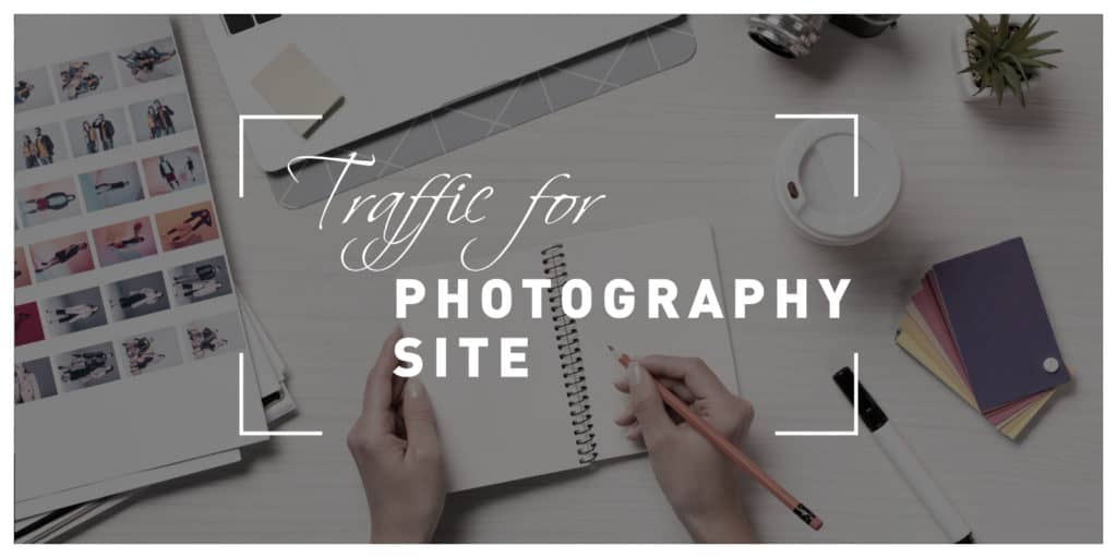 Get traffic on photography site