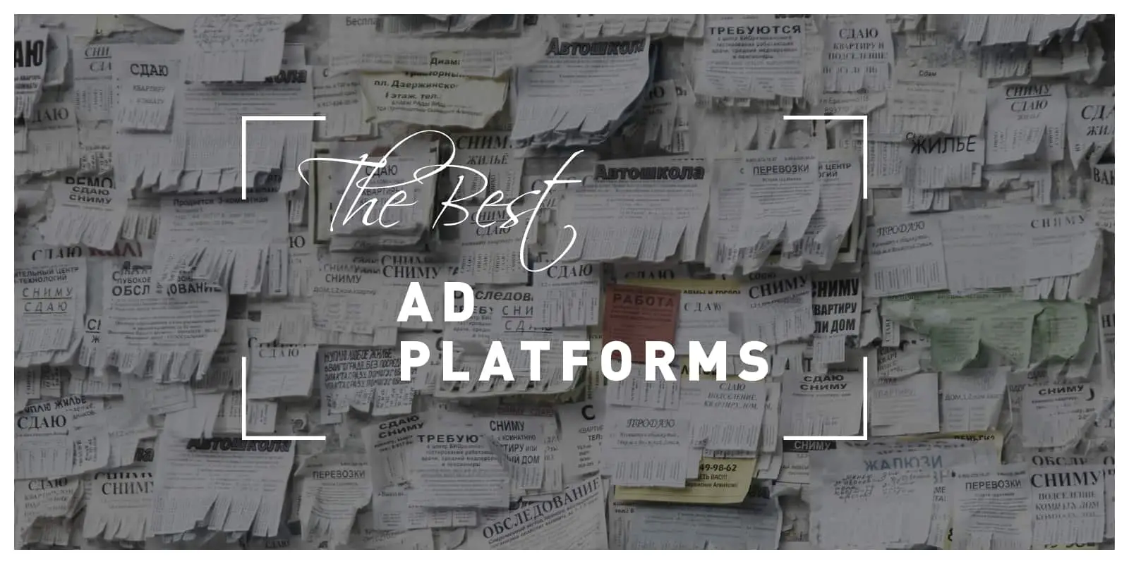 The Best Ad Platforms
