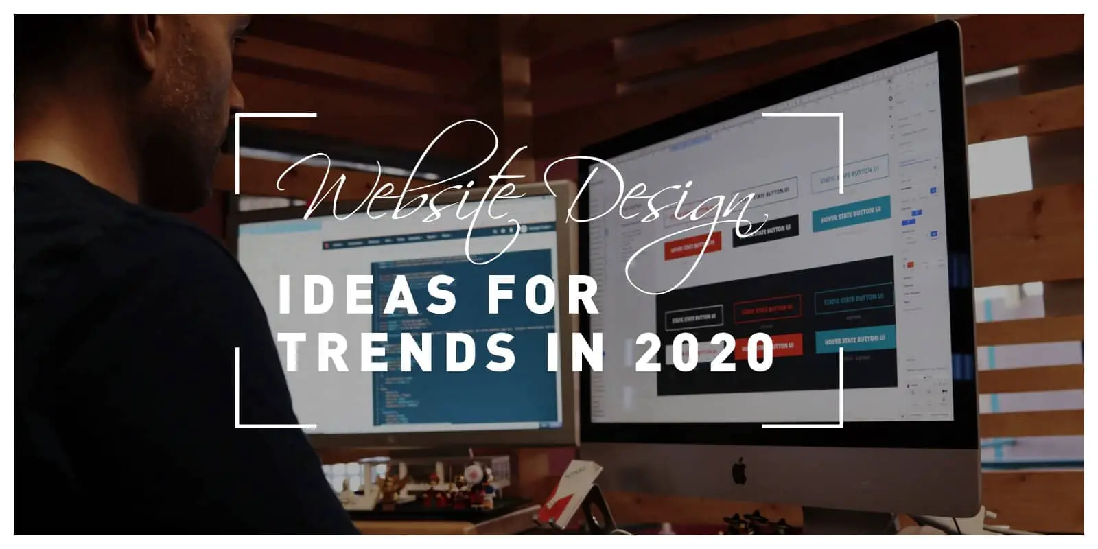 Website Design Ideas for Trends in 2020