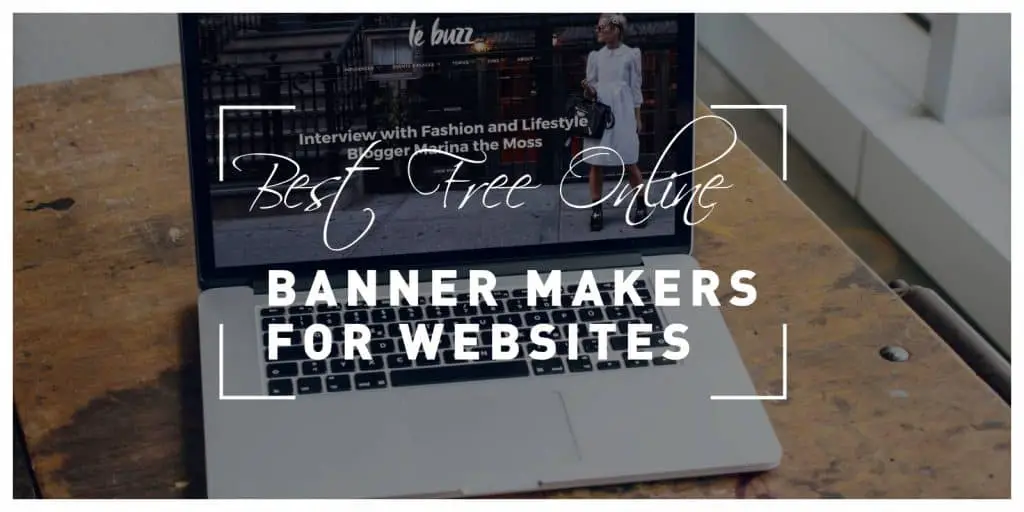 Ten Best Free Online Banner Makers for Websites You Can Use to Make Organized and Eye-Catching Banners