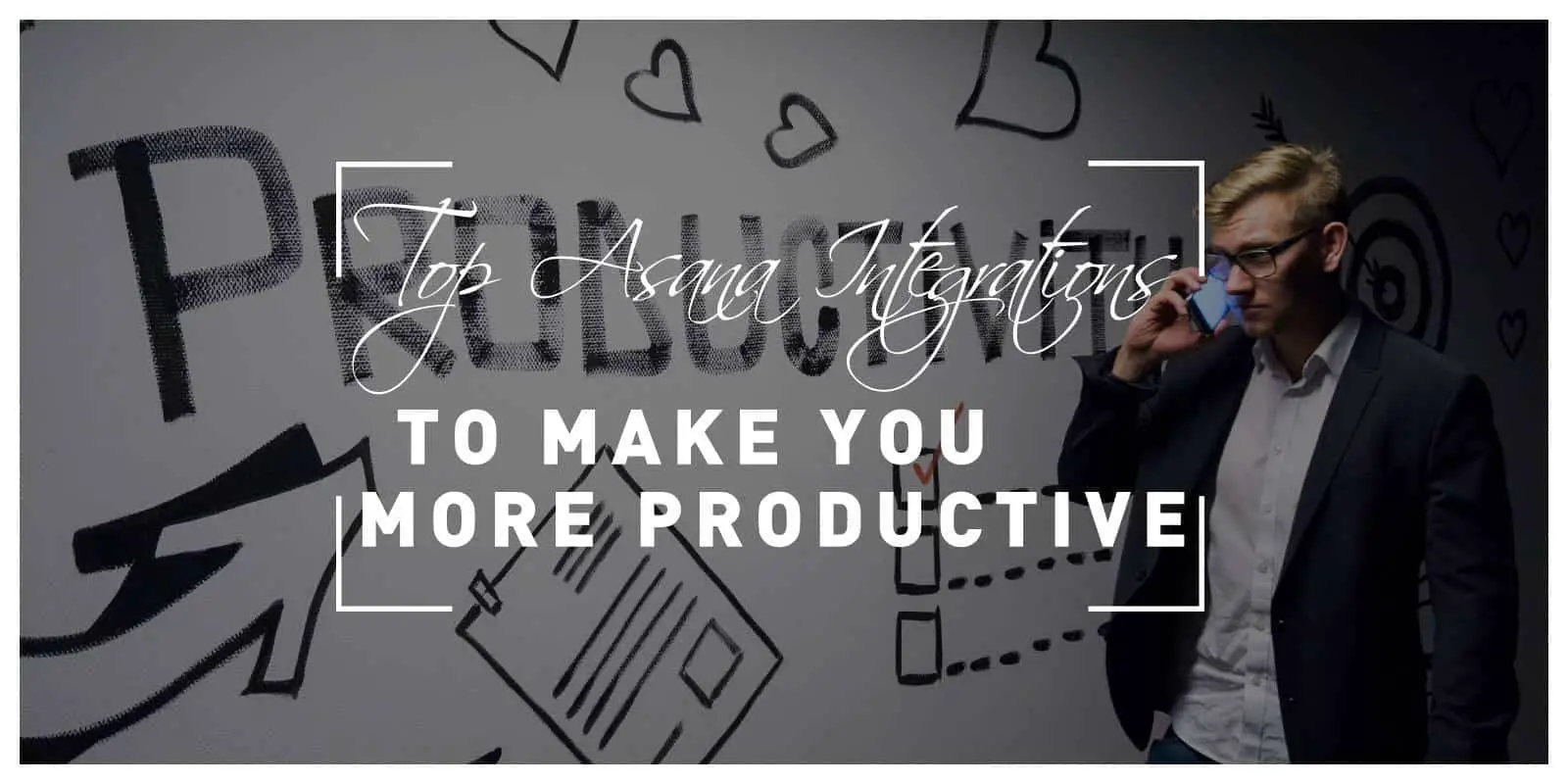 Top Asana Integrations to Make You More Productive in 2022
