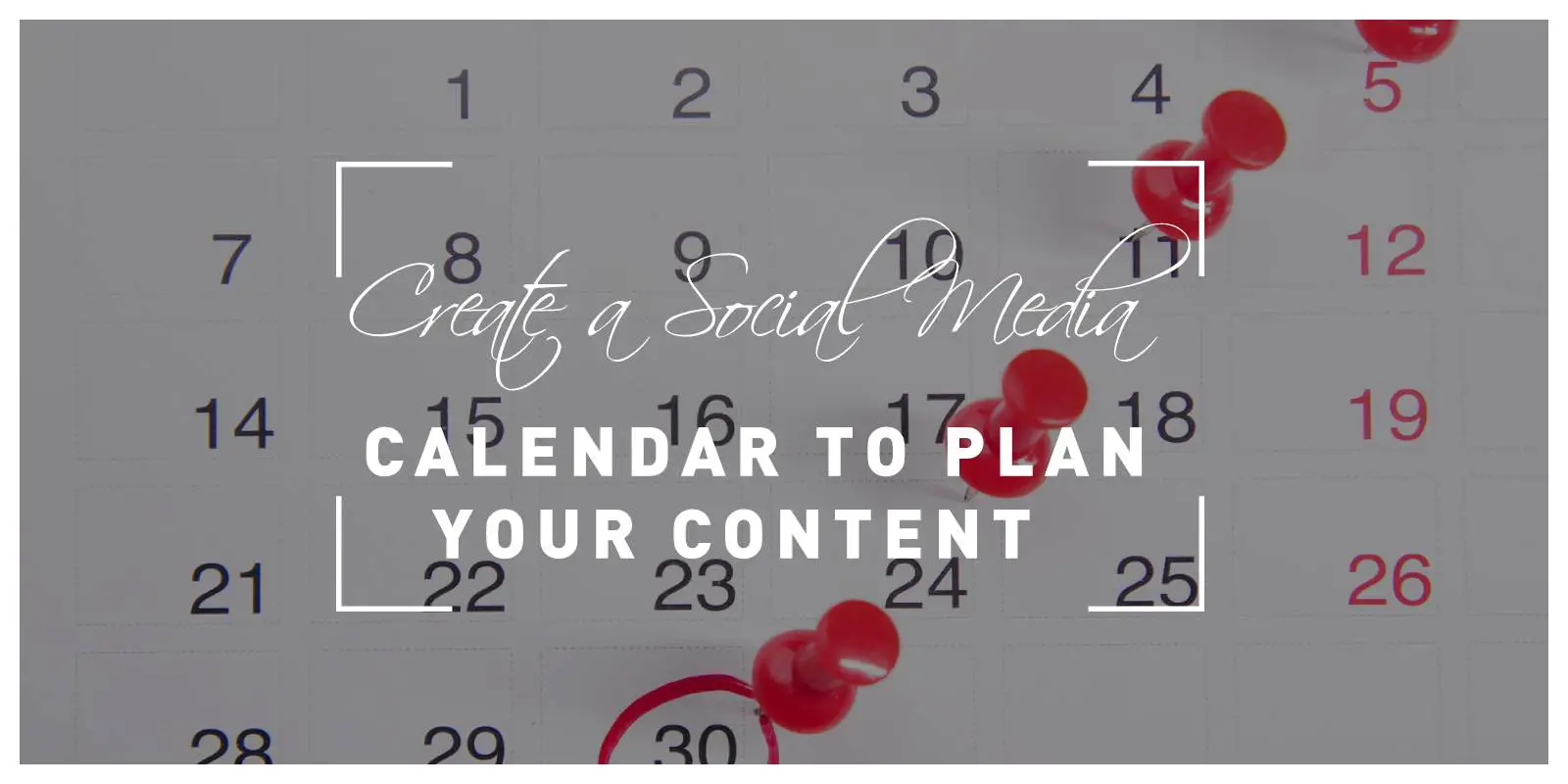 how to create a social media calendar to plan your content