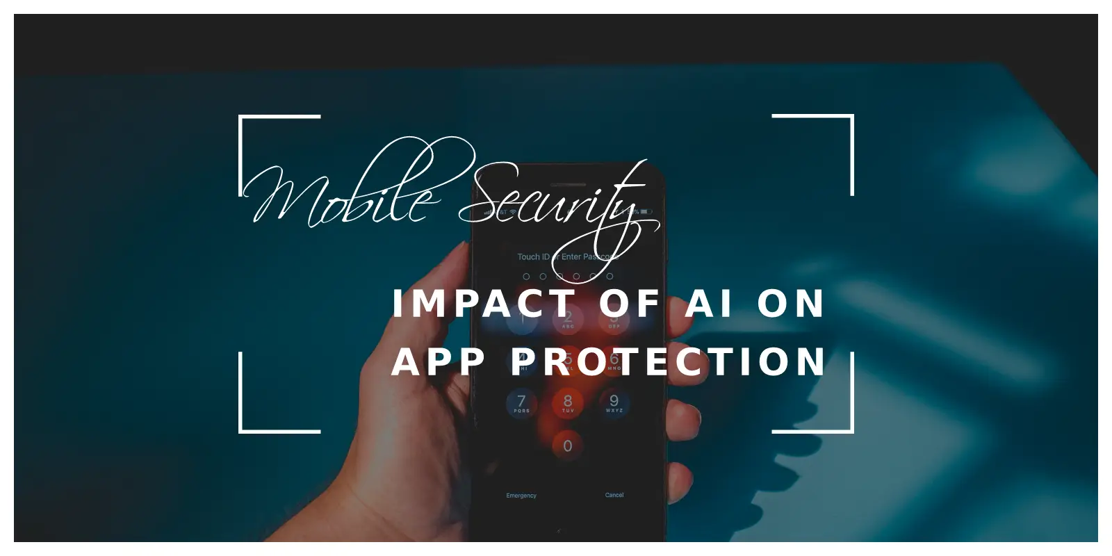 Enhancing Mobile Security: The Impact of AI on App Protection