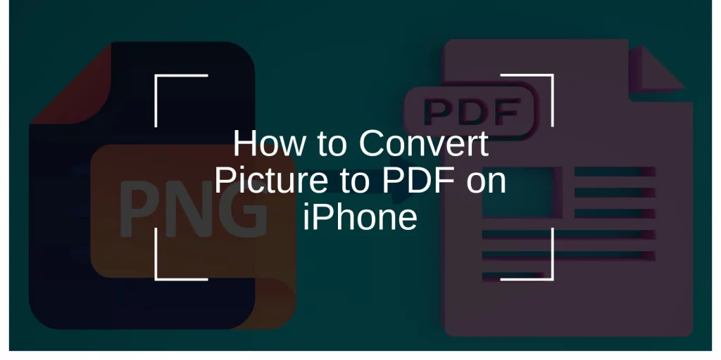 How to Convert Picture to PDF on iPhone